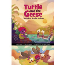 The Turtle and the Geese by Chitra Soundar Paperback Book