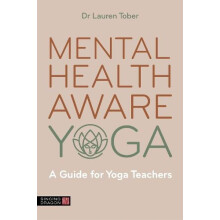 Mental Health Aware Yoga by Lauren Tober Paperback Book