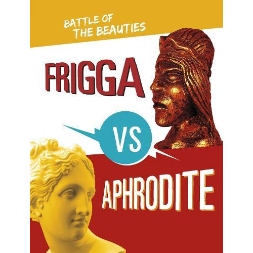 Frigga vs Aphrodite by Lydia Lukidis Hardcover Book