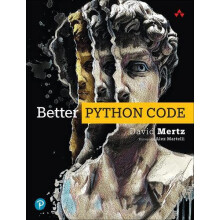 Better Python Code by David Mertz Paperback Book