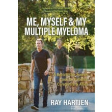 Me Myself amp My Multiple Myeloma by Ray Hartjen Paperback Book