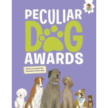 DOGS Peculiar Dog Awards by Annabel Griffin Paperback Book