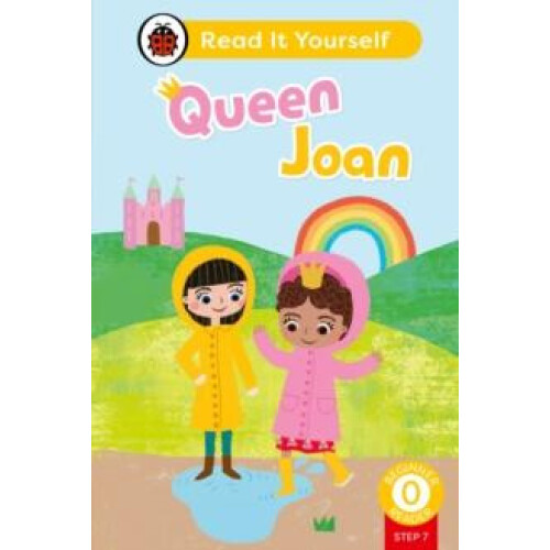 Queen Joan Phonics Step 7 Read It Yourself Level 0 Beginner Reader by