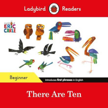 Ladybird Readers Beginner Level Eric Carle There Are Ten ELT Graded Re