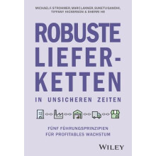 Robuste Lieferketten in unsicheren Zeiten by Sherri He Hardcover Book