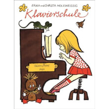 Klavierschule fur den Elementarunterricht Piano School by Erika Holzwe