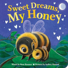 Sweet Dreams My Honey by Rose Rossner Other Book