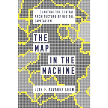The Map in the Machine by Luis F. Alvarez Leon Paperback Book