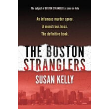 The Boston Stranglers by Susan Kelly Paperback Book