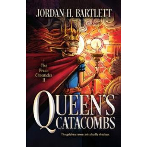 Queens Catacombs by Jordan H. Bartlett Paperback Book