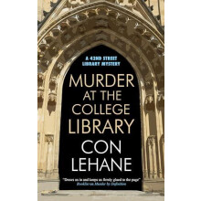 Murder at the College Library by Con Lehane Hardcover Book