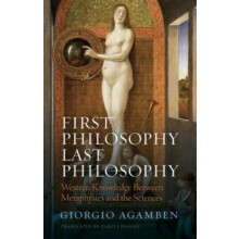 First Philosophy Last Philosophy by Giorgio Universita IUAV di Venezia