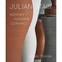 Julian Stair by Ashley Thorpe Hardcover Book
