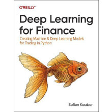 Deep Learning for Finance by Sofien Kaabar Paperback Book