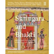 Shringara and Bhakti by Konrad Seitz Hardcover Book