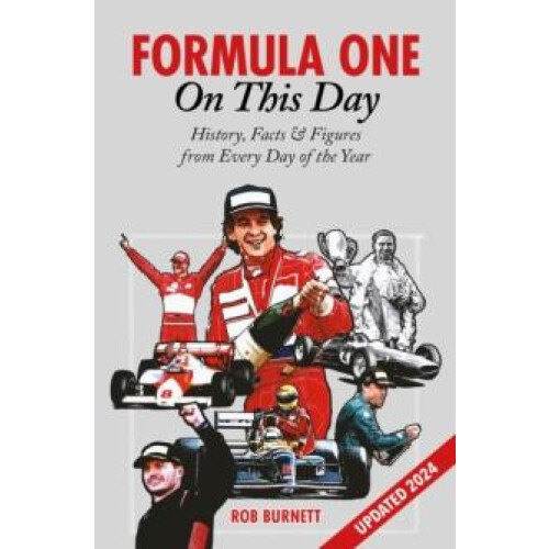 Formula One On This Day by Rob Burnett Hardcover Book