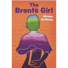 The Bronte Girl by Miriam Halahmy Paperback Book