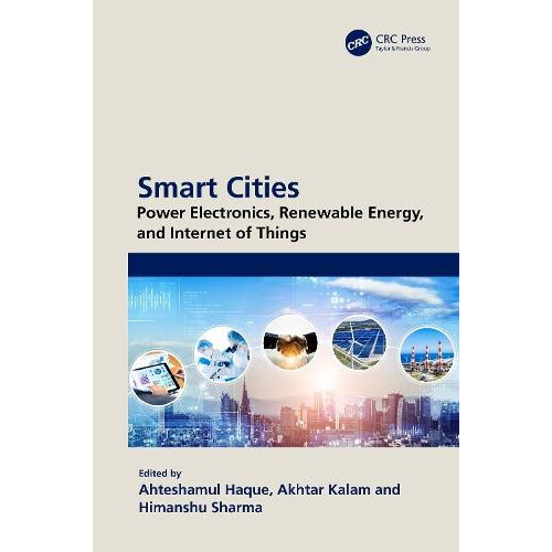 Smart Cities Power Electronics Renewable Energy and Internet of Things