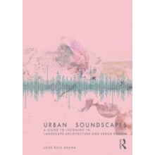 Urban Soundscapes by Usue Ruiz Arana Paperback Book