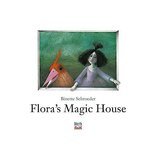 Floras Magic House by Binette Schroeder Hardcover Book