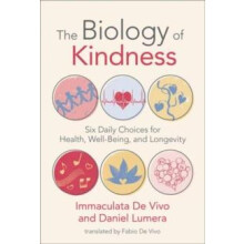 Biology of KindnessThe by Daniel Lumera Paperback Book
