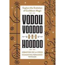 Vodou Voodoo and Hoodoo by Diamantino Fernandez Trindade Paperback Boo