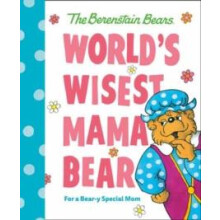 Worlds Wisest Mama Bear Berenstain Bears by Mike Berenstain Hardcover