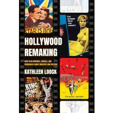 Hollywood Remaking by Kathleen Loock Paperback Book