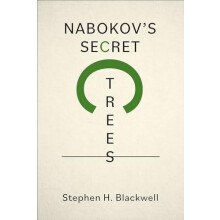 Nabokovs Secret Trees by Stephen H. Blackwell Hardcover Book