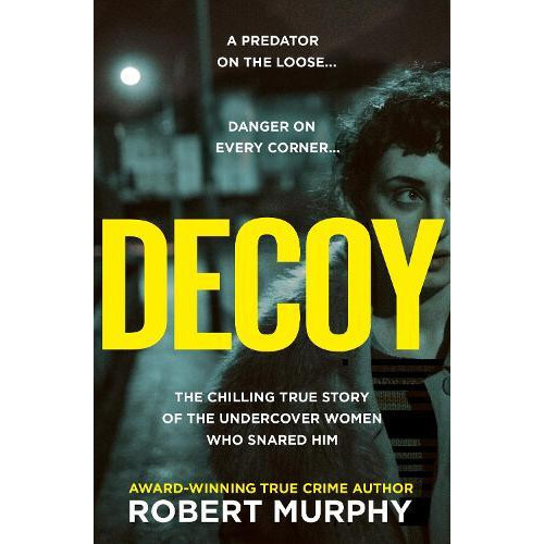 Decoy by Robert Murphy Paperback Book