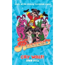 The Raccoons Cry Wolf by John Peel Paperback Book