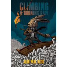 Climbing a Burning Rope by John Paul Davis Paperback Book