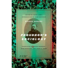 Proudhons Sociology by Pierre Ansart Paperback Book