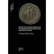 Recent Discoveries of Tetrarchic Hoards from Roman Britain and their W