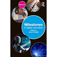 Milestones in Digital Journalism Paperback Book