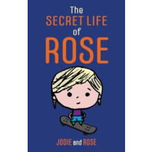 The Secret Life of Rose by Rose Smitten Paperback Book