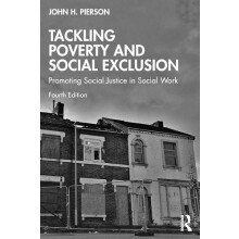 Tackling Poverty and Social Exclusion by John H. Pierson Paperback Boo