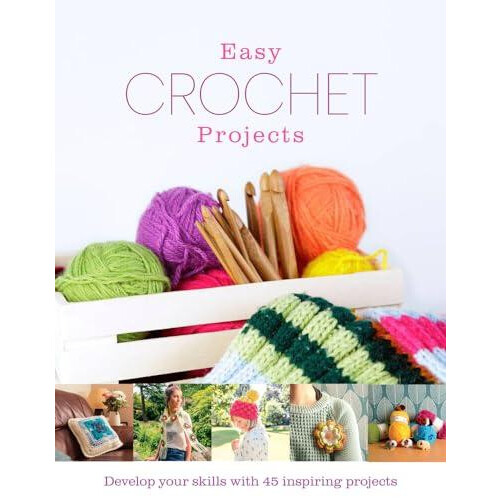 Easy Crochet Projects by Amy Best Hardcover Book