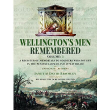 Wellingtons Men Remembered by David Bromley Hardcover Book
