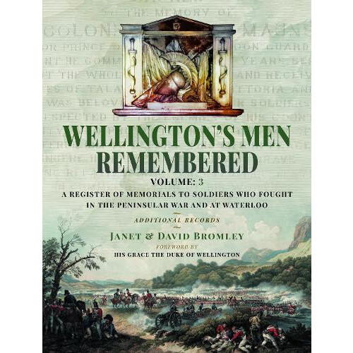 Wellingtons Men Remembered by David Bromley Hardcover Book