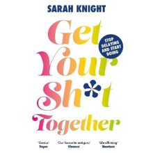 Get Your Sht Together by Sarah Knight Paperback Book