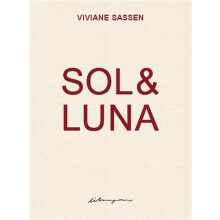 Sol amp Luna by Viviane Sassen Hardcover Book
