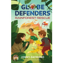 Globe Defenders Rainforest Rescue by Jonny Daymond Paperback Book