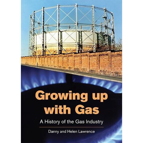 Growing up with Gas by Helen Lawrence Paperback Book