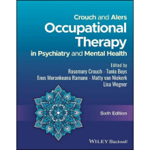 Crouch and Alers Occupational Therapy in Psychiatry and Mental Health