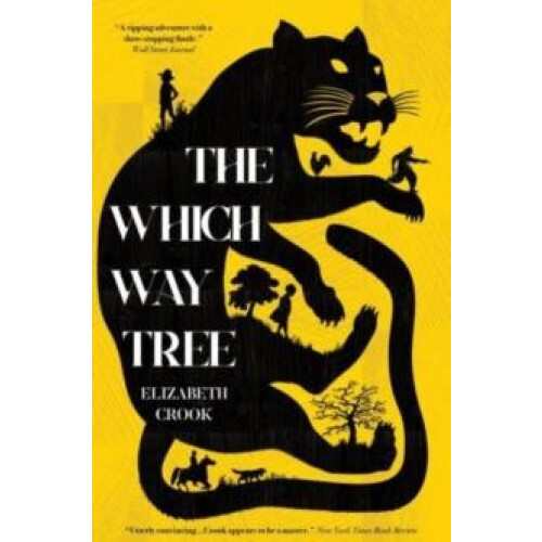 The Which Way Tree by Elizabeth Crook Paperback Book