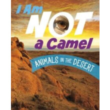 I Am Not a Camel by Mari Bolte Hardcover Book