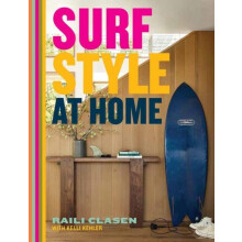 Surf Style at Home by Raili Clasen Hardcover Book