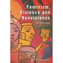 Feminism Violence and Nonviolence Paperback Book