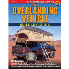 The Overlanding Vehicle Builders Guide by Don Alexander Paperback Book